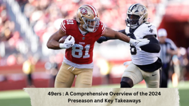 San Francisco 49ers - Overview of the 2024 Preseason