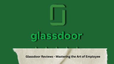 Glassdoor Reviews - Mastering the Art of Employee