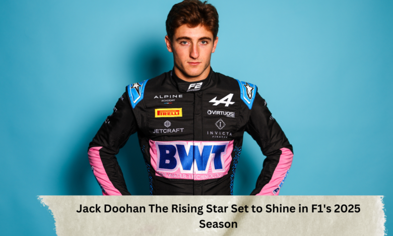 Jack Doohan - Set to Shine in F1's 2025 Season