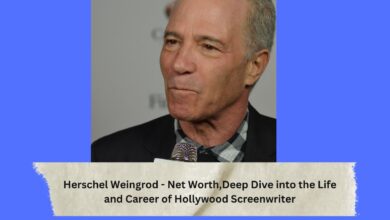 Herschel Weingrod - Net Worth,Deep Dive into the Life and Career of Hollywood Screenwriter